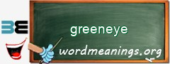 WordMeaning blackboard for greeneye